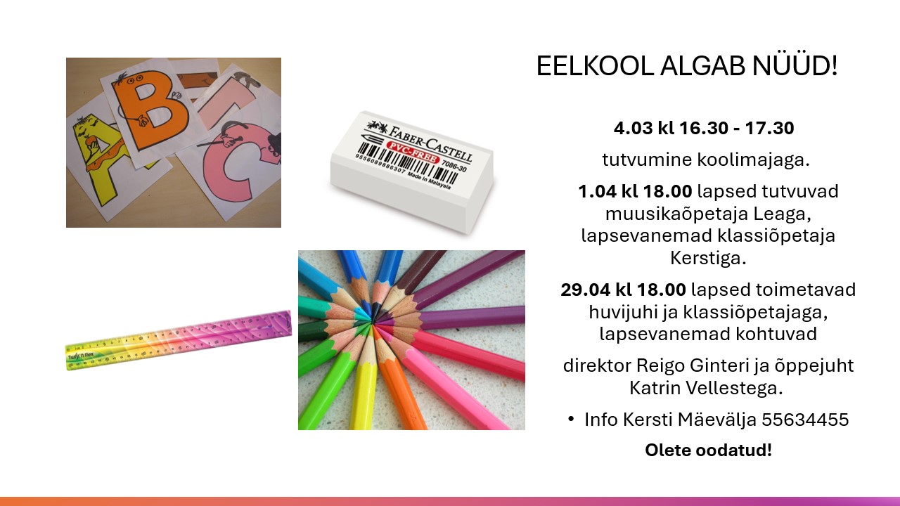 Eelkool algab nüüd!